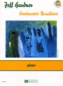 Sentimento Brasileiro (+CD) - partition Piano