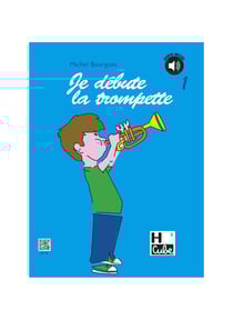 Je débute la trompette (CD inclus) - Volume 1