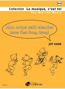 Mon corps sait chanter - Move that Song along! (+CD)