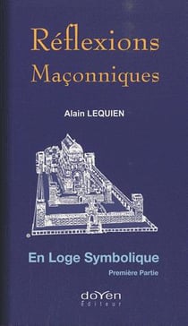 Réflexions maçonniques