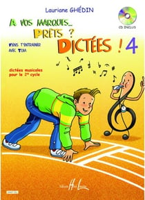 À vos marques, prêts ? Dictées ! Vol.4 (+CD)