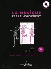 La Musique par le Mouvement - partition formation musicale