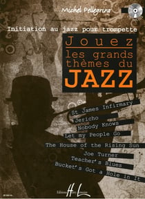 Jouez les grands thèmes du jazz (Vol. 1, + CD)