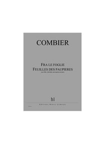 Fra le foglie – Feuilles des paupières