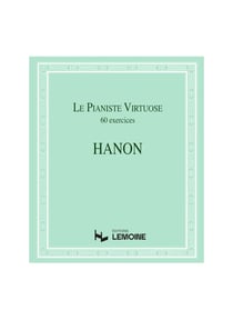 Le Pianiste virtuose 60 Exercices - méthode piano - facile