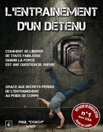 L Entrainement D Un Detenu
