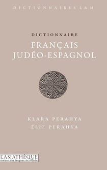 Dictionnaire francais-judeo-espagnol