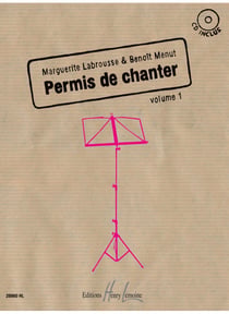 Permis de chanter Volume 1 (+ CD) - partition chant