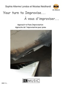 À vous d'improviser… / Your turn to improvise… (+ CD)