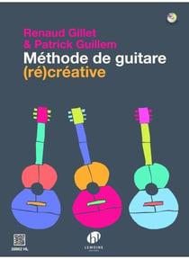 Méthode de guitare (ré)créative (+ CD) - Méthode guitare
