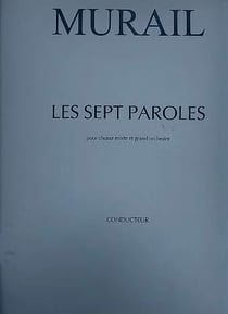Les Sept Paroles - partition orchestre, chœur