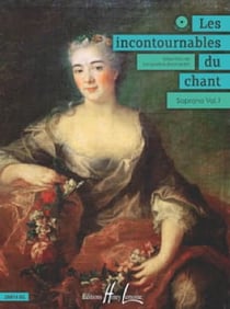 Les Incontournables du chant – Volume 1 (+ CD)