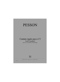 Cantate égale pays n°2 – God's Grandeur