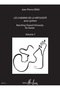 Les Chemins de la Virtuosité pour la Guitare – Volume 1 - partition guitare