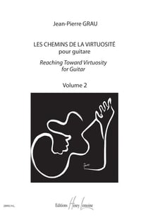 Les Chemins de la Virtuosité pour la Guitare – Volume 2 - partition guitare