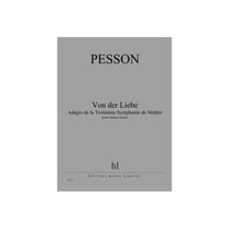 Von der Liebe – Adagio de la Troisième Symphonie de Mahler
