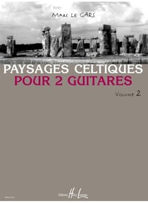 Paysages Celtiques – Volume 2 - partition guitare