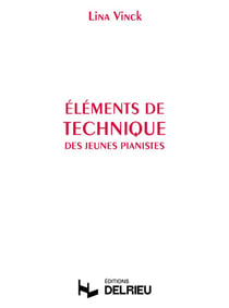 Éléments de Technique des Jeunes Pianistes