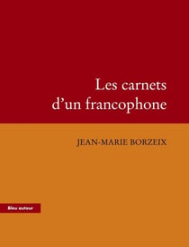 Les carnets d'un francophone