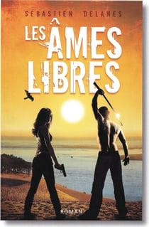 Les âmes libres Tome 1