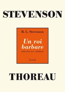 Un roi barbare : Essai sur H. D. Thoreau