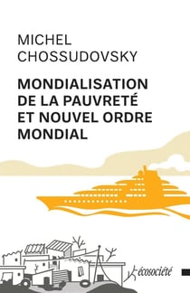 Mondialisation de la pauvrete et nouvel ordre mondial