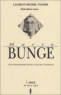 Entretiens avec Mario Bunge