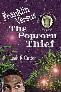 Franklin Versus The Popcorn Thief - Chronicles of Franklin, #1