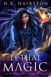 Lethal Magic - Sun Cursed, #3