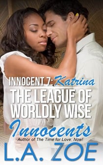 Innocent 7: Katrina - The League of Worldly Wise Innocents, #7