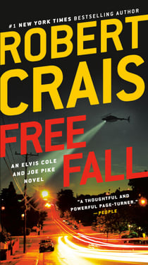 Free Fall - An Elvis Cole and Joe Pike Novel