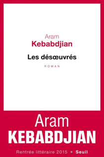 Les Désoeuvrés