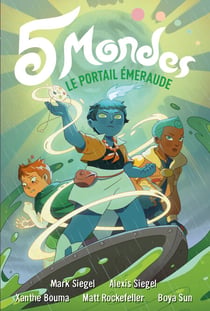 5 Mondes (Tome 5) - Le portail émeraude