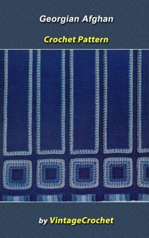 Georgian Afghan Vintage Crochet Pattern