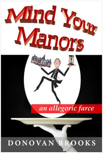 Mind Your Manors