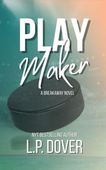 Playmaker - A Breakaway Novel, #3