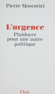 L'Urgence - Plaidoyer pour une autre politique