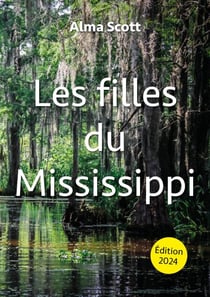 Les filles du Mississippi - Édition 2024