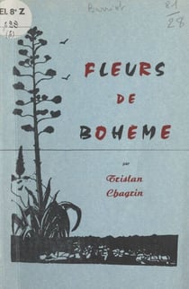 Fleurs de Bohème - Chansons, mélodies, odelettes chansons, mélodies, odelettes ; et les sonnets de L'or marin