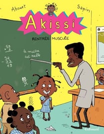 Akissi (Tome 4) - Rentrée musclée