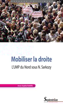 Mobiliser la droite - L’UMP du Nord sous N. Sarkozy
