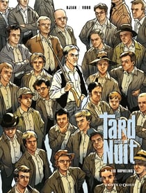 Tard dans la nuit - Tome 03 - Les orphelins