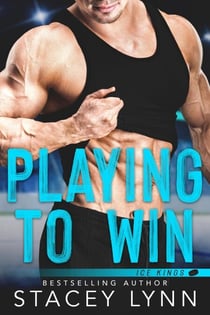 Playing To Win - Ice Kings
