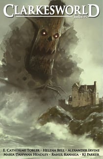 Clarkesworld Magazine Issue 97 - Clarkesworld Magazine, #97