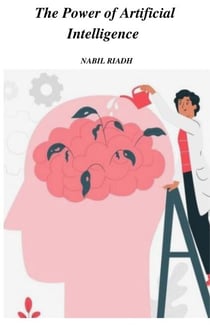 The Power of Artificial Intelligence - The Intelligent Investor, #1