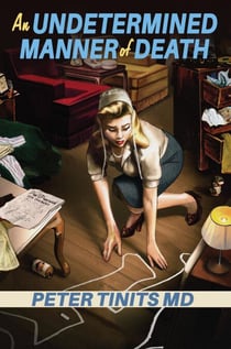 An Undetermined Manner of Death - Matthias Kork, Investigating Coroner, #2