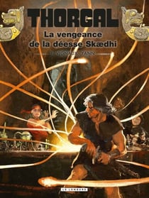 Thorgal - Tome 43 - La vengeance de la déesse Skædhi
