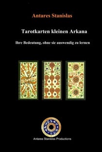 Tarotkarten kleinen Arkana. Ihre Bedeutung, ohne sie auswendig zu lernen