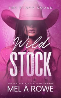 Wild Stock - The Stock Squad, #3