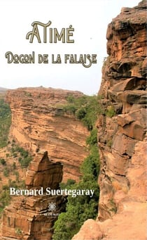 Atimé Dogon de la falaise - Roman